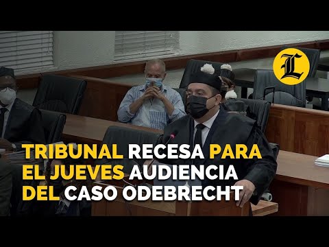 A petición de Ángel Rondón, tribunal recesa para el jueves audiencia del caso Odebrecht