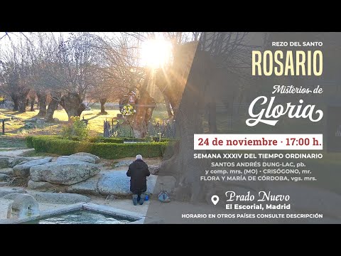 Santo Rosario de Hoy (Misterios de Gloria) en Directo desde Prado Nuevo, Miércoles 24 de Nov., 17 h.