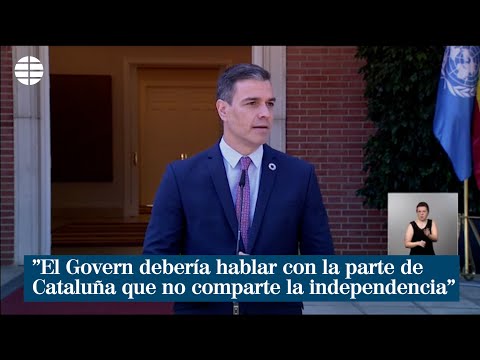 Sánchez: El Govern debería hablar con la parte de Cataluña que no comparte la independencia