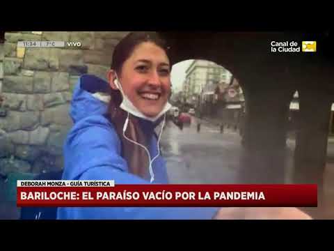 Bariloche: el paraíso vacío que se convirtió por la pandemia en Hoy Nos Toca a las Diez