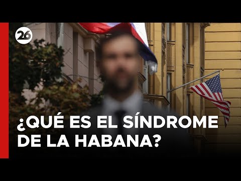 ¿Qué hay detrás del Síndrome de la Habana?