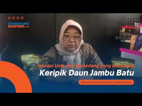 Keripik Daun Jambu Batu, Inovasi Unik dari Sumedang yang Mendunia