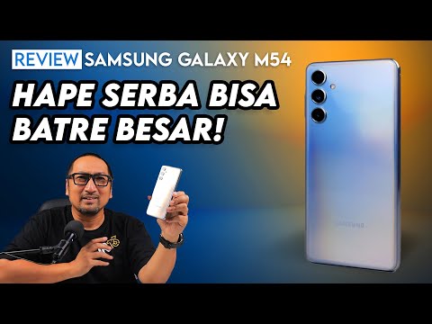 Hape Serba Bisa dgn Baterai Besar & Layar Super AMOLED Plus 120 Hz – Review Samsung Galaxy M54 5G