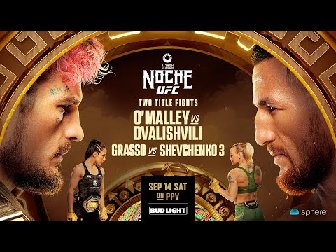 Noche UFC 306: OMalley vs Dvalishvili | September 14