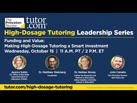 Tutor.com | Funding and Value: Making High-Dosage Tutoring a Smart Investment