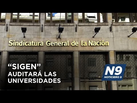 08.- “SIGEN” AUDITARÁ LAS UNIVERSIDADES  - NOTICIERO 9