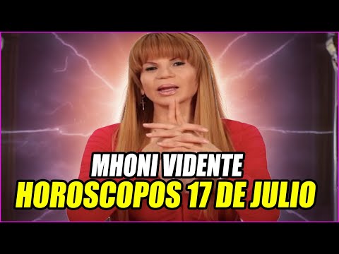 Mhoni Vidente  Horoscopos Miércoles 17 De Julio