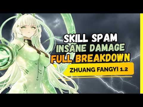 Zhuang Fangyi Preview – Insane Skill Spam DPS | Full Kit Breakdown (1.2)