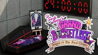 August 19th: The Final Chapter - GAVIS BETTEL'S GRAND BUCKETLIST!