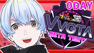 【#VVGTA 】βテストだよ。なにやるとおもう？【荒川ゾンビDiary/シモン】