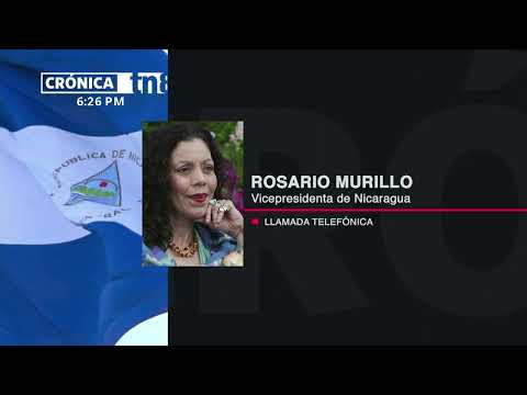 Rosario Murillo: «Nicaragua está en el 43/19 y todos estos días son de Revolución»