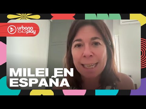 María O'Donnell sobre el conflicto de Milei con el Gobierno español #DeAcáEnMás