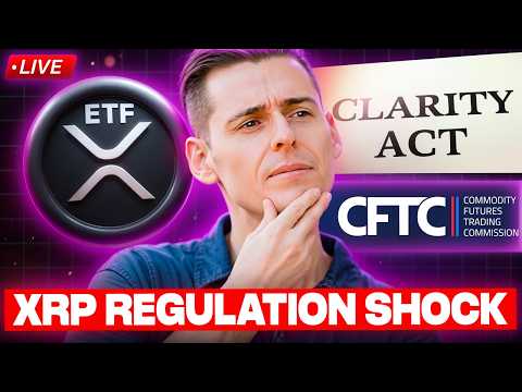 🔴 LIVE: XRP REGULATION SHOCK – CLARITY ACT STALLS, SEC &amp; CFTC WRITE NEW CRYPTO RULES