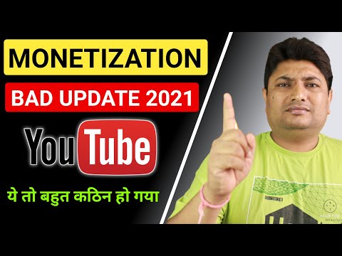 YouTube Monetization Update August 2021 | Ye Kya Kar Diya 😢😢