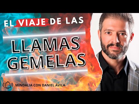 24/04/24 El viaje de las Llamas Gemelas. Entrevista a Daniel Ávila