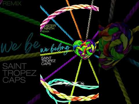 Saint Tropez Caps - We Belong (Timster & Ninth Remix)