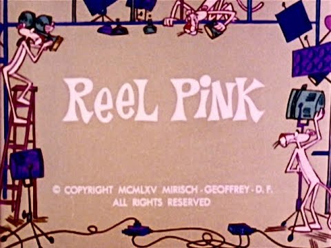 Pink Panther: REEL PINK (TV version, laugh track) + "Panther Pink Panther" show theme