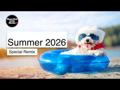 Summer 2026 Special Remix【For Work / Study】Restaurants BGM, Lounge Music, Shop