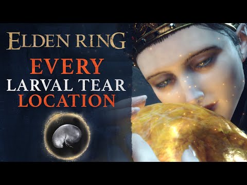 Elden Ring - All 18 Larval Tear Locations (Attribute Respeccing)