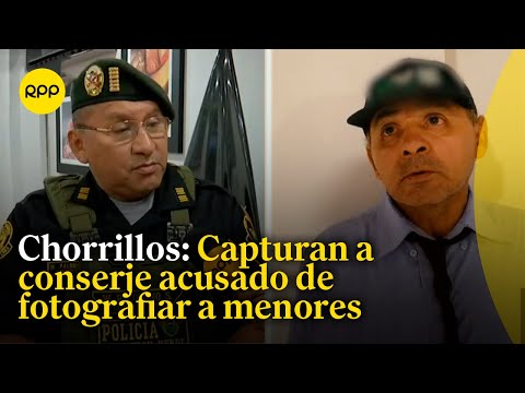 Conserje que fotografiaba menores de edad fue detenido por agentes del escuadrón verde en Chorrillos