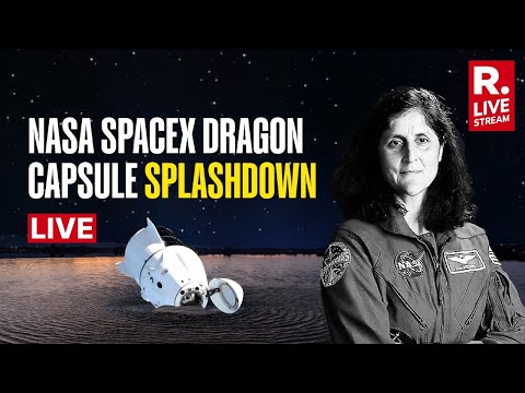 LIVE: Sunita Williams Homecoming Countdown | NASA’s SpaceX Crew-9 Re-Entry And Splashdown