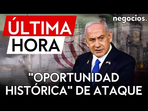 ÚLTIMA HORA | Netanyahu alerta a Irán: una oportunidad histórica para atacar instalaciones nucleares