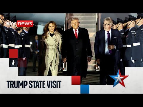 Donald Trump arrives in the UK for 'unprecedented' second state visit | Sky News coverage