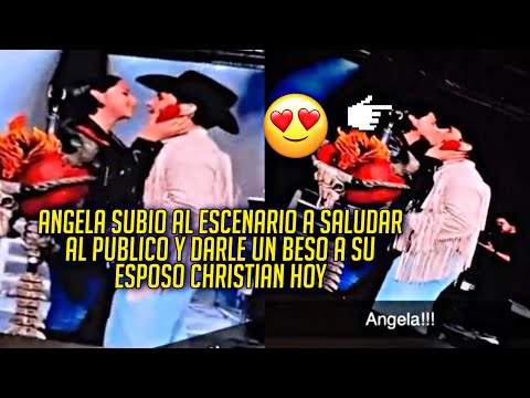 ANGELA SUBIO AL ESCENARIO A SALUDAR Y DARLE UN BESO A SU ESPOSO CHRISTIAN ¡NO CANTO!