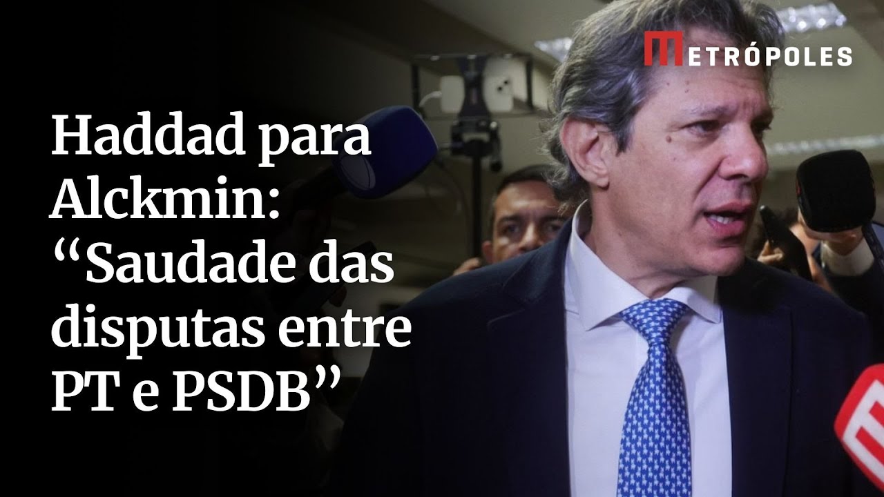 Haddad para Alckmin Saudade das disputas entre PT e PSDB