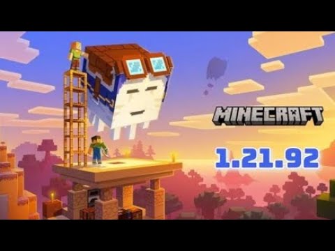 ماين كرافت 1.21.92 اخر اصدار | minecraft 1.21.92 | تحميل | اخر اصدار