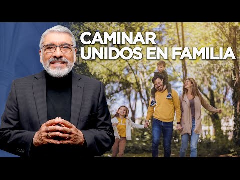 CAMINAR UNIDOS EN FAMILIAmp4