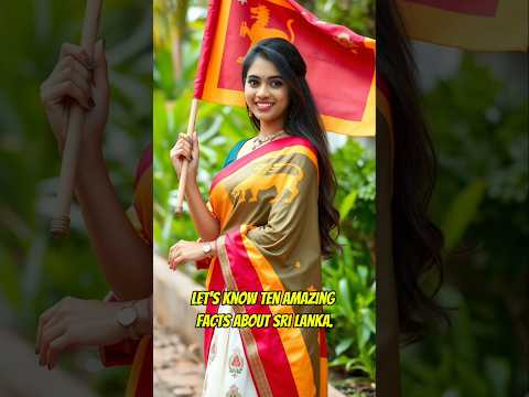 Ten amazing facts about Sri Lanka || #amazing #facts #reels #history #shorts #short #country #trend