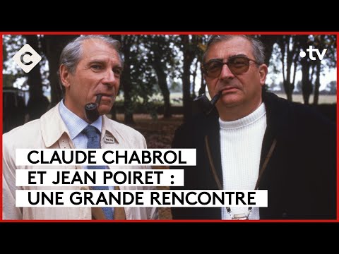 Chabrol, Poiret et Lavardin - L’Oeil de Pierre - C à Vous - 27/03/2024