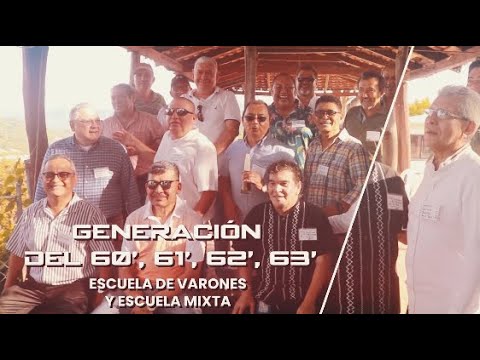 Reunión antaño Generación del 60, 61, 62 y 63 Escuela de Varones y Escuela Mixta, Santa Rosa de Lima