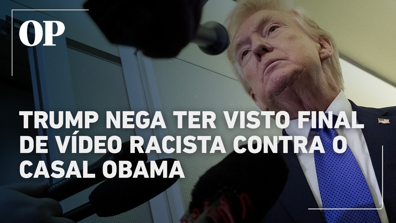 Trump nega ter visto final de vídeo racista contra o Casal Obama e se isenta de culpa por publicação
