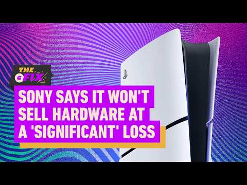 Sony Says It Won't Sell Hardware at a 'Significant' Loss - IGN Daily Fix