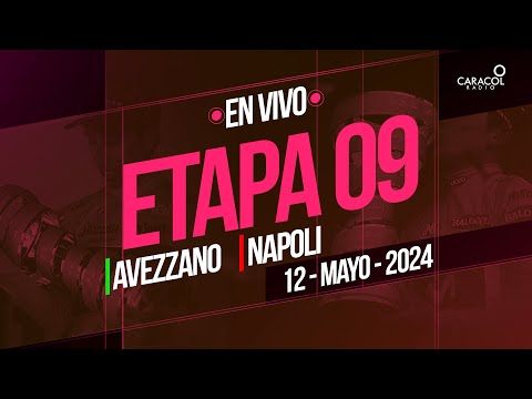 Giro de Italia 2024 EN VIVO: Etapa 9/ de 214 kilómetros entre AVEZZANO y NAPOLI