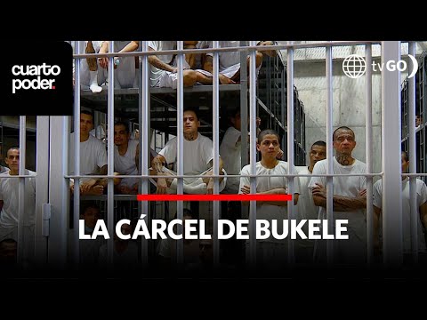 El Salvador: La cárcel de Bukele | Cuarto Poder | Perú