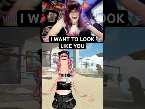 I want to look like you 🤣
