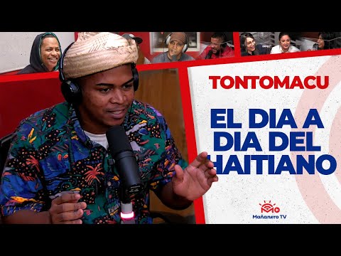 EL Día a Día del HAITIANO - Tontomacu