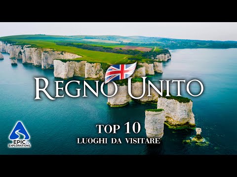 I 10 Posti Migliori da Visitare nel Regno Unito | Scozzia | Galles | Inghilterra | Irlanda del Nord