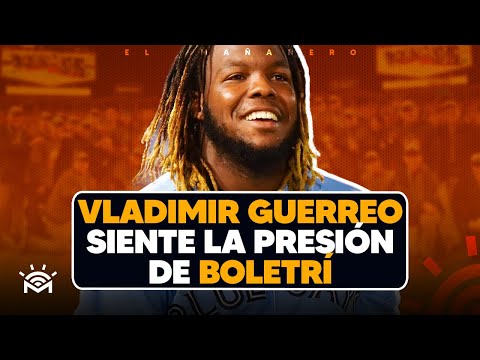 Vladimir Guerrero siente la Presión de Boletrí - Las Deportivas