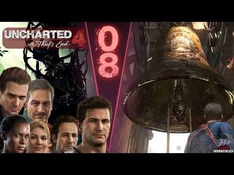 Ach du Heilige GLOCKE !🏴‍☠️ #08 - UNCHARTED 4: A THIEF’S END 🪙