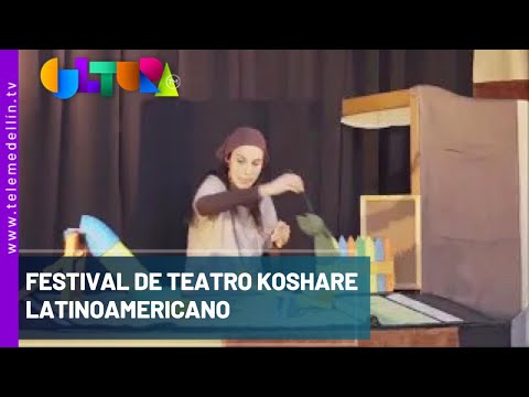 3° encuentro latinoamericano de teatro Koshare - Telemedellín