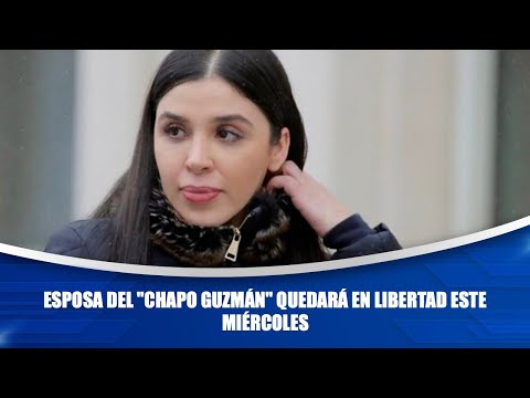 Esposa del Chapo Guzmán quedará en libertad este miércoles