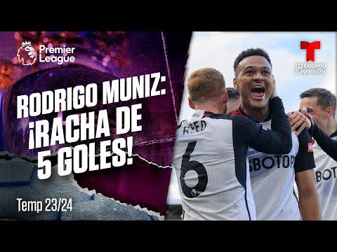 Rodrigo Muniz: 5 goles en 5 partidos con el Fulham | Premier League | Telemundo Deportes