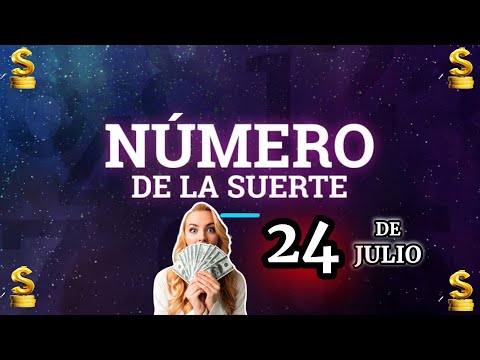 NÚMEROS GANADORES De HOY 24 JULIO 2024 NÚMEROS DE LA SUERTE  ORODIARIO