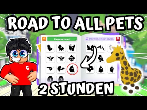 2 STUNDEN ROAD TO ALL PETS in ADOPT ME!
