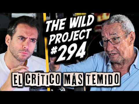 The Wild Project #294 - Carles Boyero | Su ataque al Rubius, El crítico más temido de España