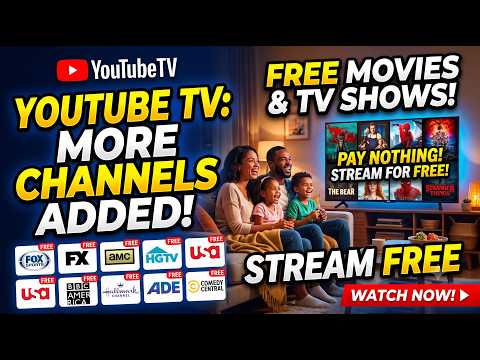YouTube is Adding More Channels & How to Pay Nothing & Still Watch TV